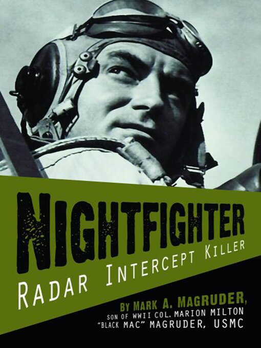 Title details for Nightfighter by Mark A. Magruder - Available